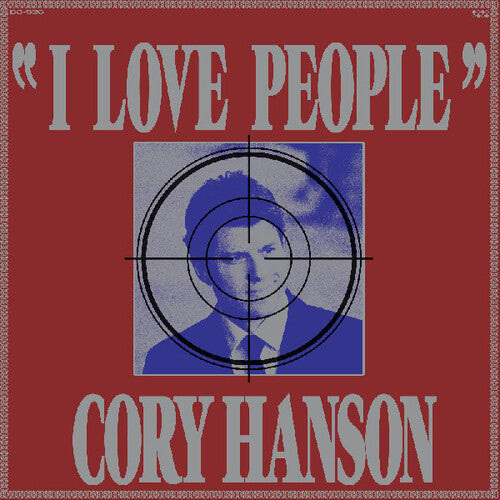Cory Hanson- I Love People ( Vinyl )
