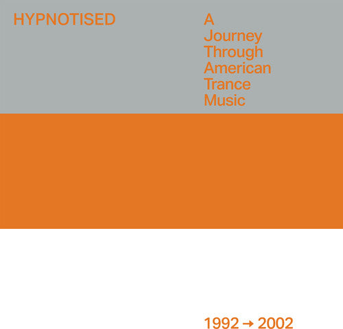 Various Artists- Hypnotised: A Journey Through American Trance Music (1992-2002) (Various Artists) ( Vinyl )