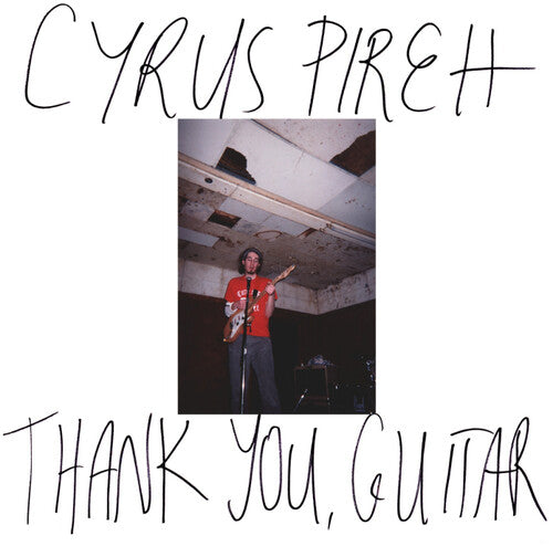 Cyrus Pireh- Thank You, Guitar ( Vinyl )