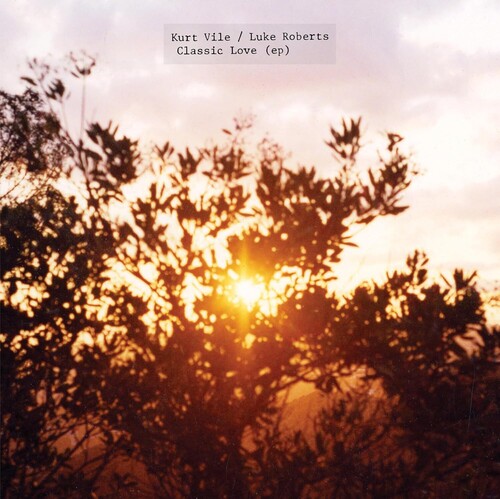 Kurt Vile- Classic Love (12" EP) ( Vinyl )