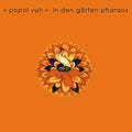 Popol Vuh/Popol Ace- In Der Garten Pharaos ( Vinyl )