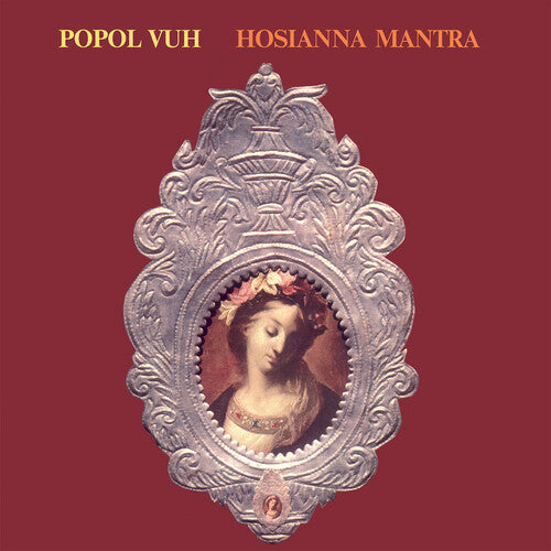 Popol Vuh/Popol Ace- Hosianna Mantra ( Vinyl )