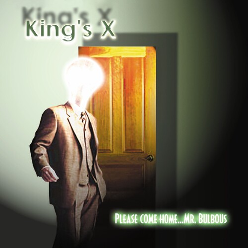 King's X- Please Come Home...Mr. Bulbous - Green ( Vinyl )