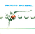 Sherbs- The Skill - Clear Glacial Blue ( Vinyl )