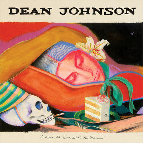 Dean Johnson- I Hope We Can Still Be Friends ( Vinyl )