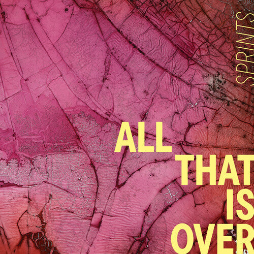 Sprints- All That Is Over (Pink Marble Vinyl) ( Vinyl )