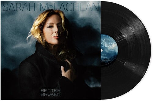 Sarah McLachlan- Better Broken ( Vinyl )