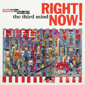 Third Mind- Right Now! ( Vinyl )