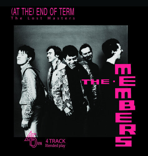 Members- (At The) End Of Term: The Lost Masters EP - Ltd 10-inch Gatefold White Vinyl ( Vinyl )