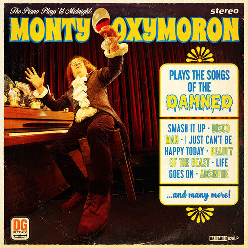 Monty Oxymoron- The Piano Plays 'Til Midnight: Monty Oxymoron Plays The Songs Of The Damned ( Vinyl )