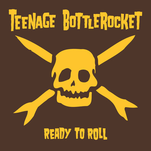 Teenage Bottlerocket- Ready To Roll ( Vinyl )