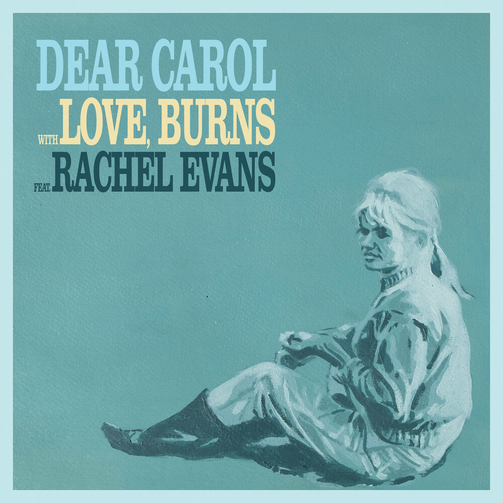 Love Burns- Dear Carol / Drawn Together ( Vinyl )