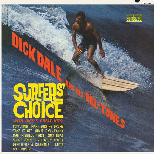Dick Dale & His Del-Tones- Surfers' Choice ( Vinyl )