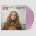 Meredith Moon- From Here to the Sea - Violet ( Vinyl )