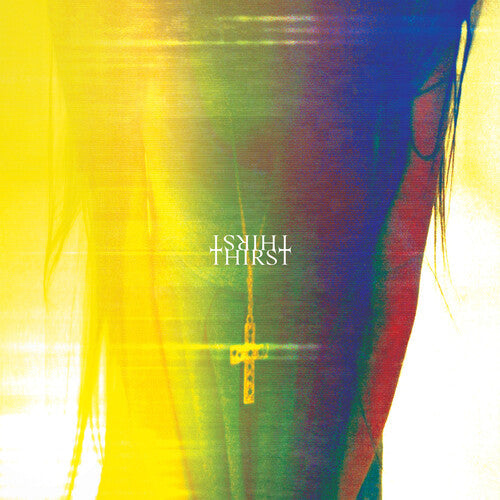 Slow Crush- Thirst ( Vinyl )