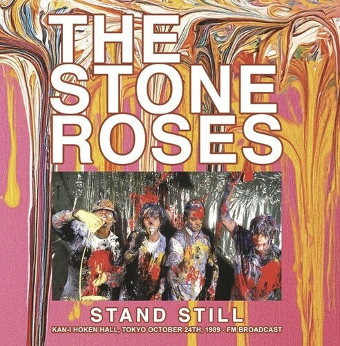 The Stone Roses- Stand Still: Kan-I Hoken Hall, Tokyo October 24th, 1989 - FM Broadcast ( Vinyl )