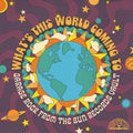 Various Artists- What's This World Coming To: Garage Rock From The Sun Records Vault [RSD Black Friday 2025] ( Vinyl )