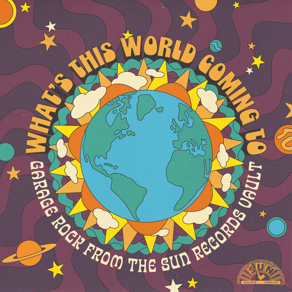 Various Artists- What's This World Coming To: Garage Rock From The Sun Records Vault [RSD Black Friday 2025] ( Vinyl )