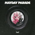 Mayday Parade- Sad (Colored Vinyl) ( Vinyl )