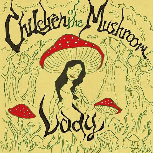 Children of the Mushroom- Lady ( Vinyl )