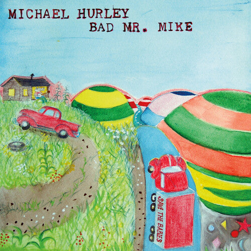 Michael Hurley- Bad Mr. Mike ( Vinyl )