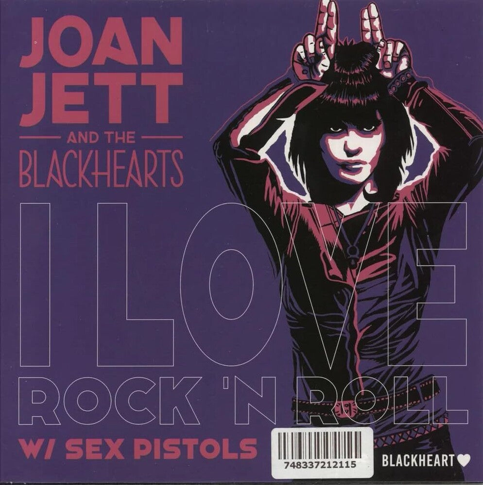Joan Jett  & The Blackhearts- I Love Rock & Roll (Sex Pistols) / Bad Reputation ( Vinyl )