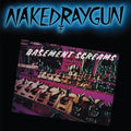 Naked Raygun- Basement Screams - Blue ( Vinyl )