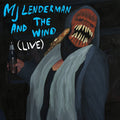 MJ Lenderman- And the Wind (Live and Loose!) ( Vinyl )