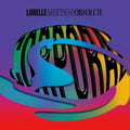 Lorelle Meets The Obsolete- Corporal ( Vinyl )