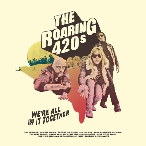 Roaring 420s- We're All In It Together ( Vinyl )