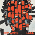 Red Axes- Loud ( Vinyl )