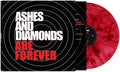 Ashes and Diamonds- Are Forever ( Vinyl )