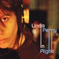 Linda Perry- In Flight [RSD Black Friday 2025] ( Vinyl )