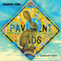 Yawning Man- Pavement Ends ( Vinyl )
