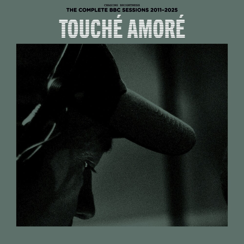 Touche Amore- Chasing Brightness: The Complete BBC Sessions 2011-2025 [RSD Black Friday 2025] ( Vinyl )