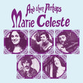 Marie Celeste- & Then Perhaps ( Vinyl )