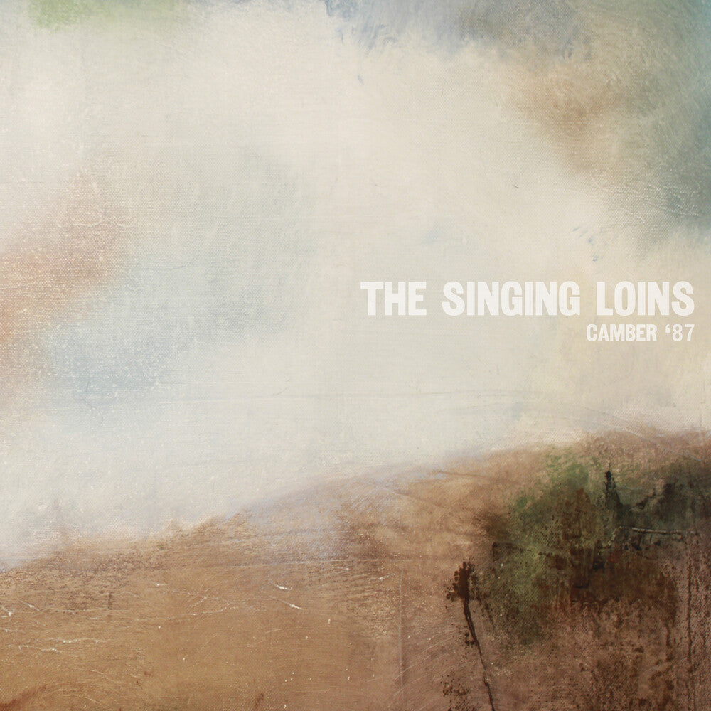 Singing Loins- Camber '87 ( Vinyl )