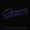 Detective- It Takes One To Know One - Purple [Colored Vinyl] (Purp) ( Vinyl )