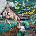 Martin Dupont- You Smile When It Hurts ( Vinyl )