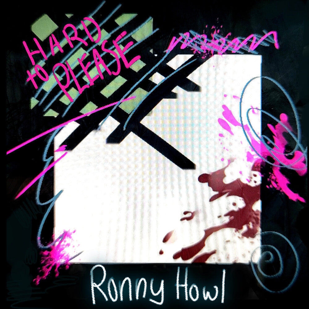 Ronny Howl- Hard To Please (10in) [Limited Edition] ( Vinyl )