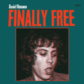 Daniel Romano- Finally Free [Colored Vinyl] (Grn) ( Vinyl )