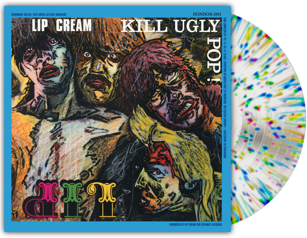 Lip Cream- Kill Ugly Pop [Orchard Indie Exclusive Milky Clear with Splatter LP] ( Vinyl )