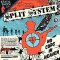 Split System- No Cops In Heaven ( Vinyl )