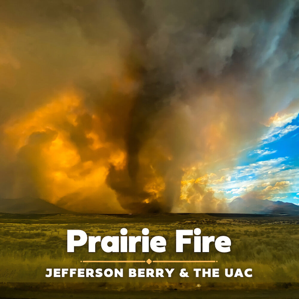 Jefferson Berry / Uac- Prairie Fire ( Vinyl )