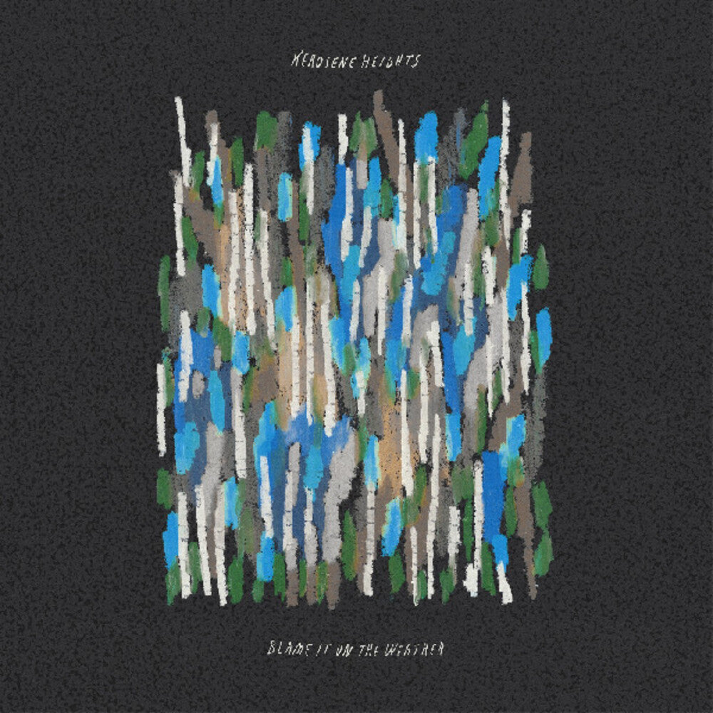 Kerosene Heights- Blame It On The Weather [Clear Vinyl] ( Vinyl )