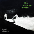 Bird Streets- Escape Artist - Silver [Colored Vinyl] (Slv) ( Vinyl )