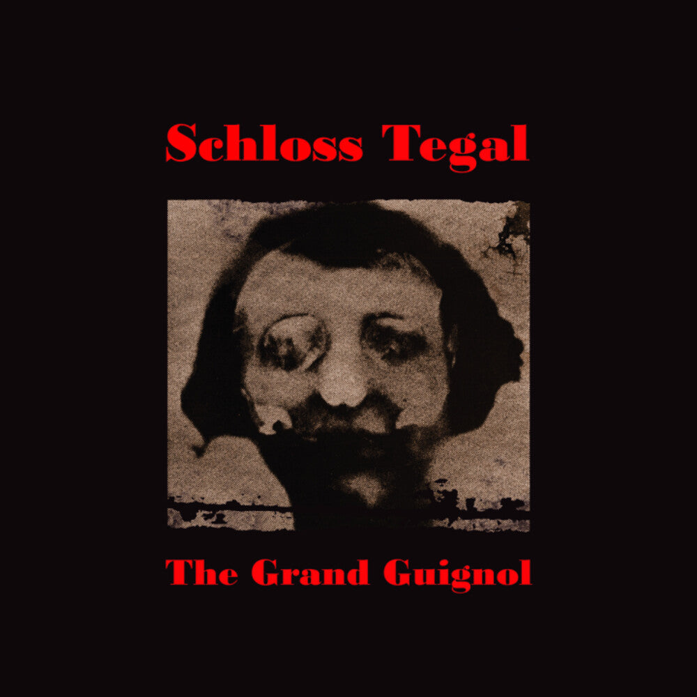 Schloss Tegal- Grand Guignol ( Vinyl )