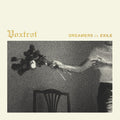 Voxtrot- Dreamers In Exile ( Vinyl )
