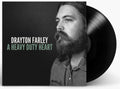 Drayton Farley- A Heavy Duty Heart ( Vinyl )