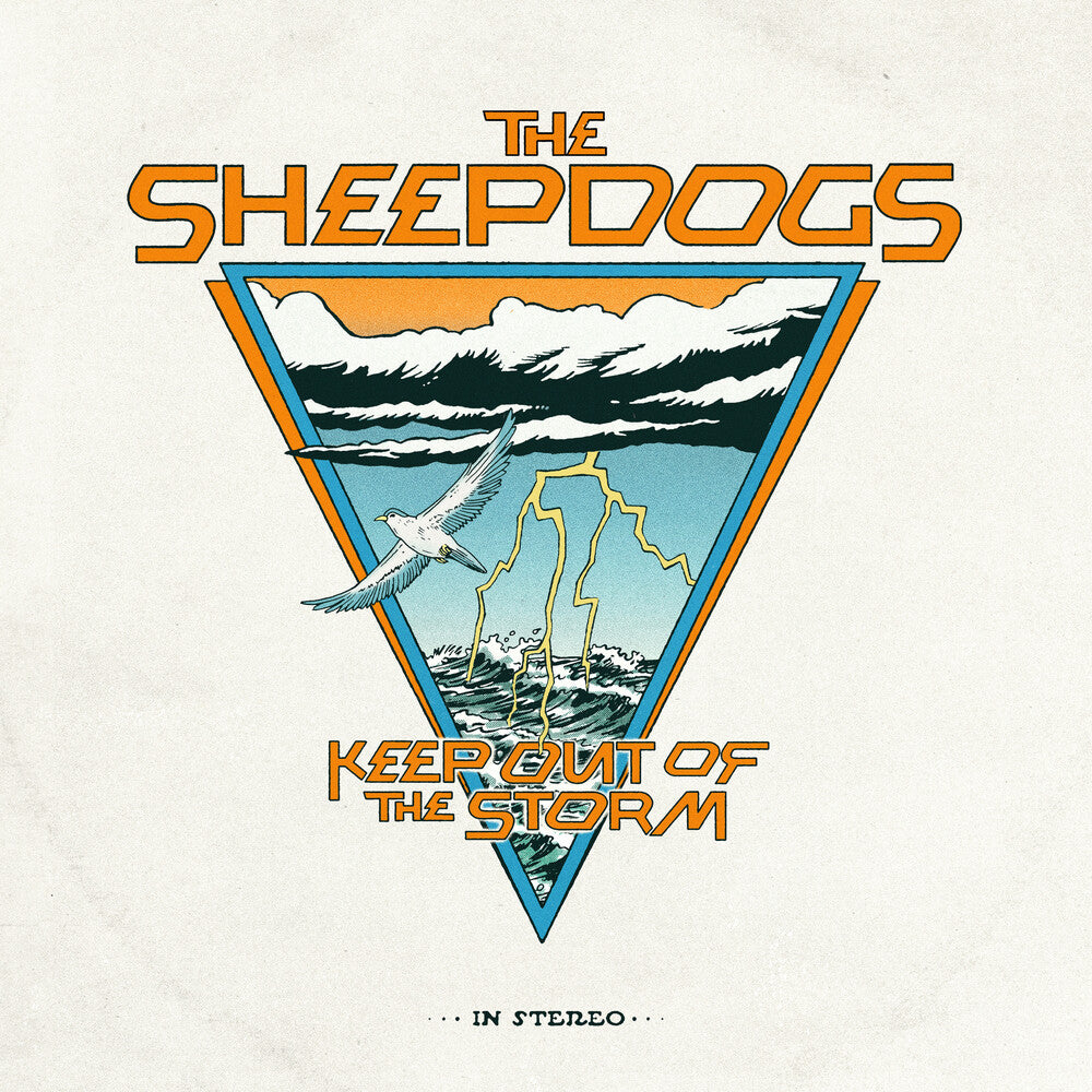 Sheepdogs- Keep Out Of The Storm ( Vinyl )